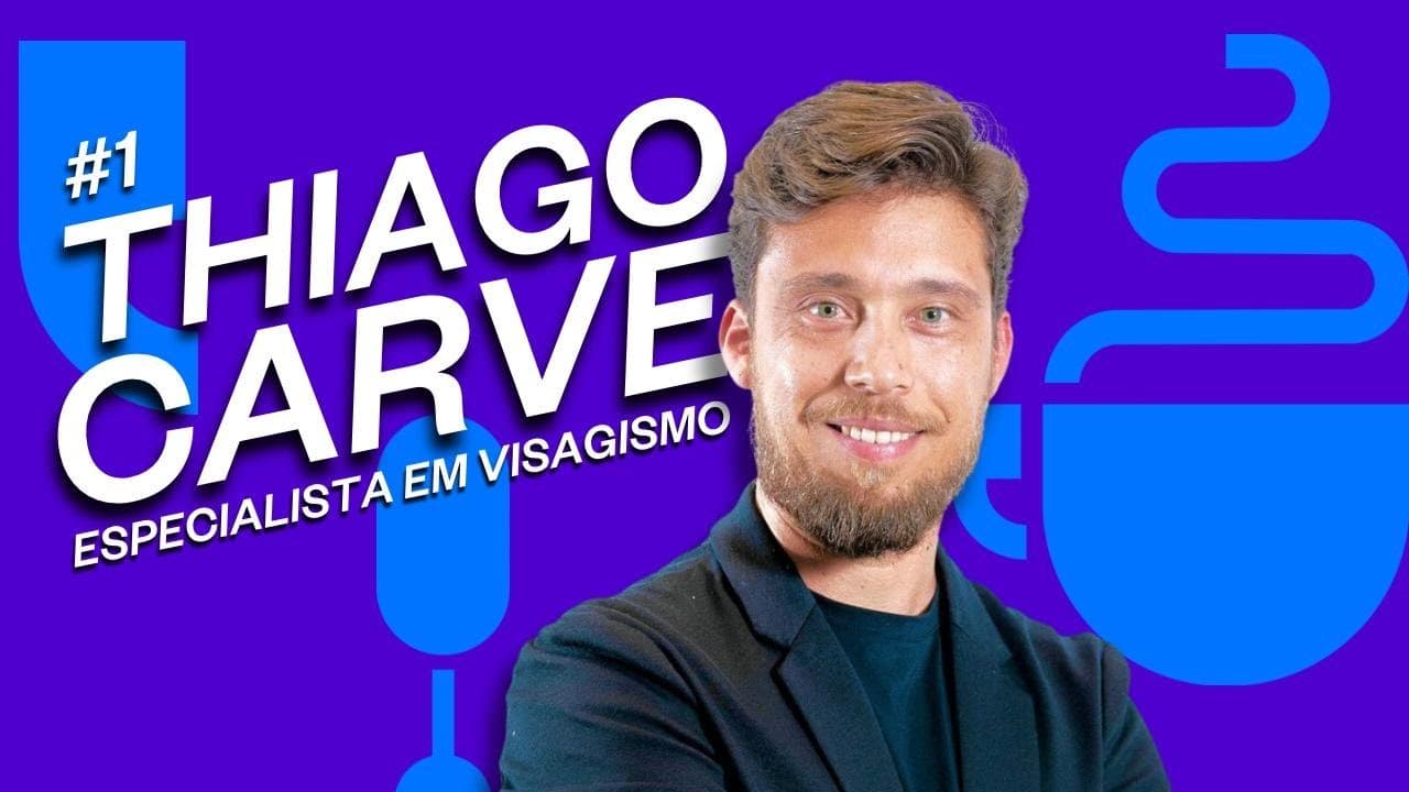 Thiago Carve, Visagismo e Beleza Masculina — Café Hipnótico Podcast